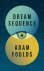 Adam Foulds - Dream Sequence