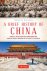 Jonathan Clements 46973 - A Brief History of China Dynasty, Revolution and Transformation: From the Middle Kingdom to the People's Republic