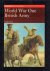 Bull, Stephen - World War One British Army (Brassey's History of Uniforms), 143 pag. hardcover + stofomslag, goede staat