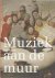 Eddy De Jongh - Muziek aan de muur - muzikale voorstellingen in de Nederlanden (1500-1700)