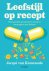 Leefstijl op recept Over ge...