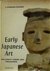 Early Japanese art the grea...