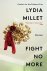 Lydia Millet - Fight No More