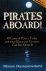 Pirates Aboard!: Forty-Case...
