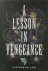 A Lesson in Vengeance