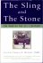 The Sling and the Stone: On...