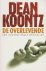 Dean Koontz - De Overlevende