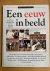  - Een eeuw in beeld