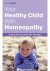 Your Healthy Child with Hom...