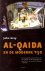 Al-Qaida en de moderne tijd.