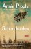 Annie Proulx - Schorshuiden