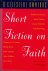 Short Fiction on Faith. A C...