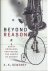Beyond Reason: Eight great ...