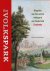 Gerrit Oosterom - Het Volkspark – Biografie van het eerste volkspark van Nederland