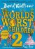 The World's Worst Children 02