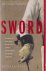 Cohen, Richard - By the Sword. A History if Gladiators, Musketeers, Samurai,  Swashbucklers and Olympic