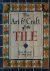 Art & Craft of the Tile
