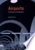 Airports a century of archi...