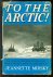 To the arctic!, the story o...