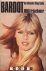 Bardot. An Intimate Biography
