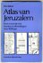 Bahat, Dan - Atlas van Jeruzalem / Kort overzicht met kaarten en afbeeldingen over 4000 jaar