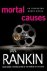 Ian Rankin - Mortal Causes
