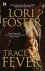Lori Foster - Trace of Fever