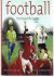 Holt, Nick  Lloyd, Guy - Football -The beautiful game