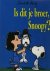 Is dit je broer, Snoopy?