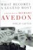 AVEDON, Richard - Philip GEFTER - What Becomes a Legend Most - A Biography of Richard Avedon.
