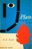Plato. The man and his work.