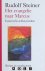 Rudolf Steiner - Het evangelie naar Marcus. Esoterische achtergronden