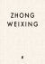  - Zhong Weixing