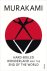 Haruki Murakami - Hard Boiled Wonderland & End Of World