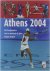 Athens 2004 : alle hoogtepu...