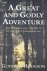 Godfrey Hodgson - A Great and Godly Adventure