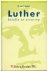Spijker, Dr. W. van 't - Luther   belofte en ervaring - (theologie en geschiedenis)