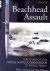 Lee, David & Tony Parsons (foreword) - Beachhead Assault: the Story of the Royal Naval Commandos in World War II