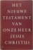 Het Nieuwe Testament van on...