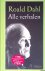 Dahl, Roald - Alle verhalen
