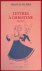 Lettres à Christine 1945-1951