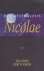 De Laatste Bazuin 03: Nicolae