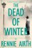 Rennie Airth - Dead Of Winter