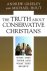 The Truth About Conservativ...