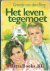 Berg, Greetje van den - Het leven tegemoet   (door Greetje van den Berg)