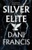 Dani Francis - (1) Silver Elite