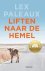 Lex Paleaux - Liften naar de hemel