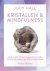 Kristallen  mindfulness