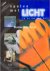 Spelen met licht in en om h...