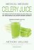 Anthony William - Celery Juice